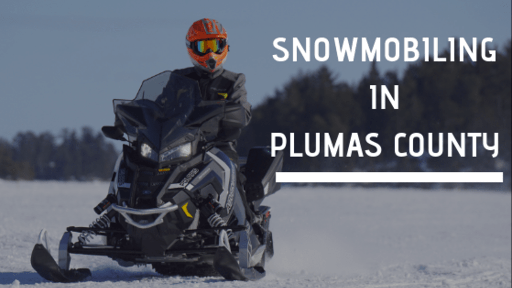 Snowmobiling in Plumas County